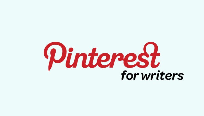 How to Use Pinterest as a writer