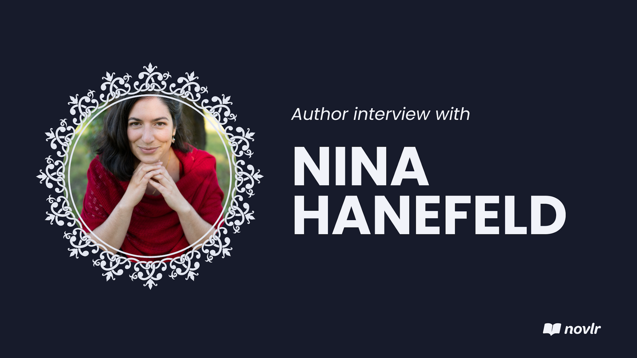 Nina Hanefeld author interview