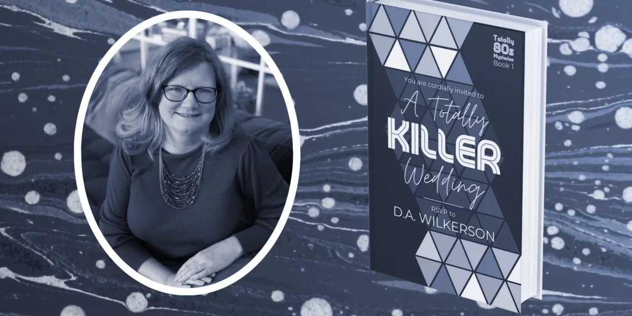 Author Spotlight with Dana Wilkerson